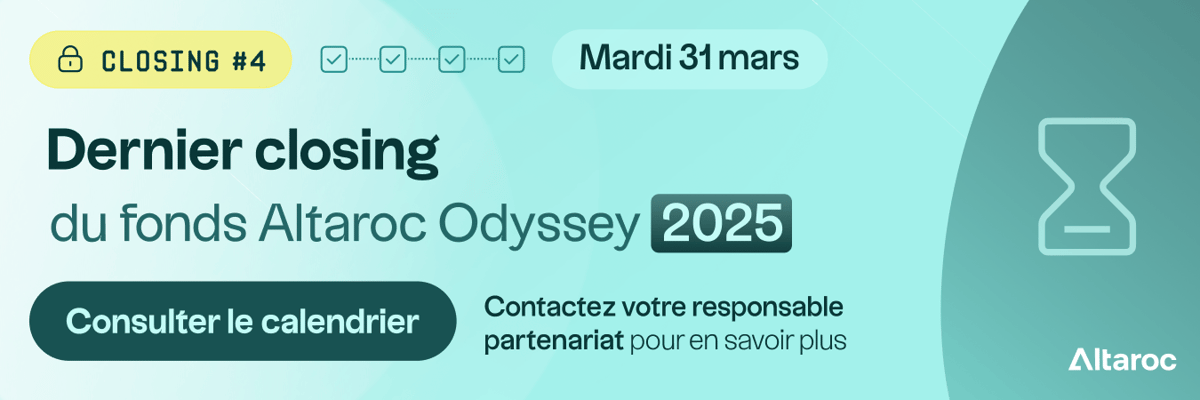 Dernier closing du fonds Altaroc Odyssey 2025