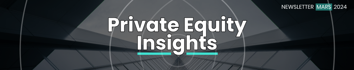 Private Equity Insights - Newsletter Altaroc - Mars 2024